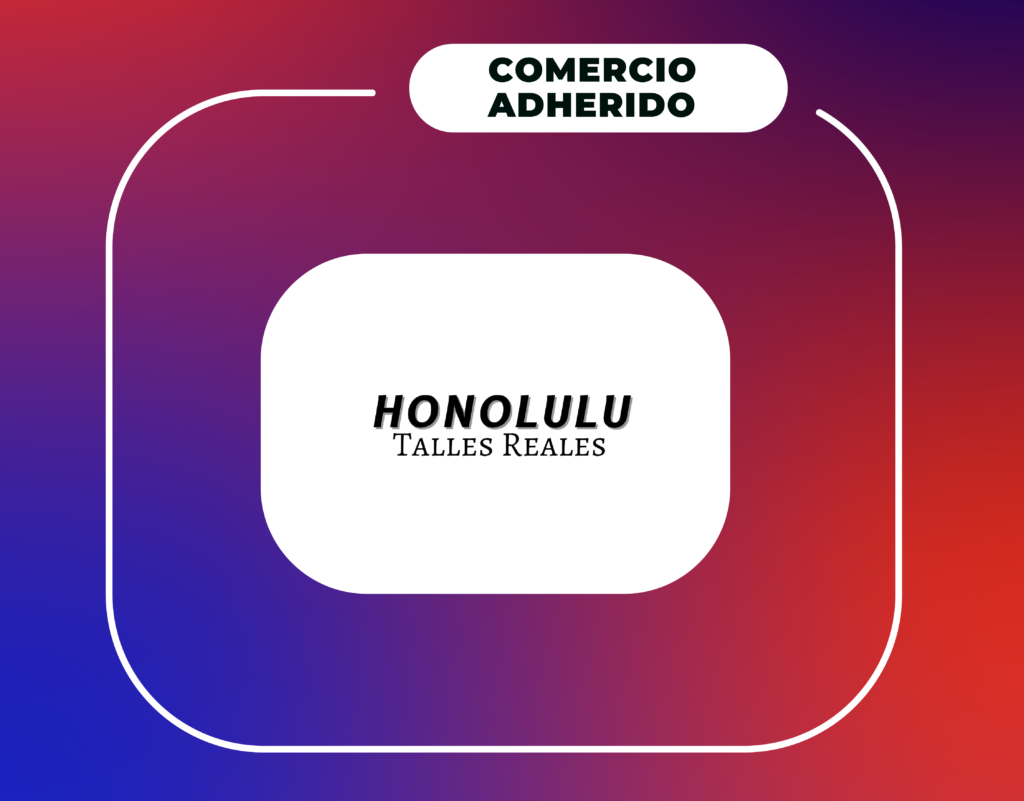 Honolulu Talles Reales